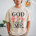 God Dont Play About Me Inspirational Faith Christ Vintage product image 1