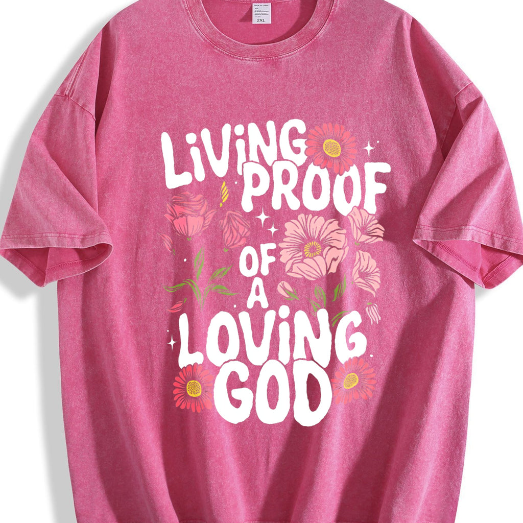 Living Proof Of A Loving God Text & Flower Water Wash product image 5