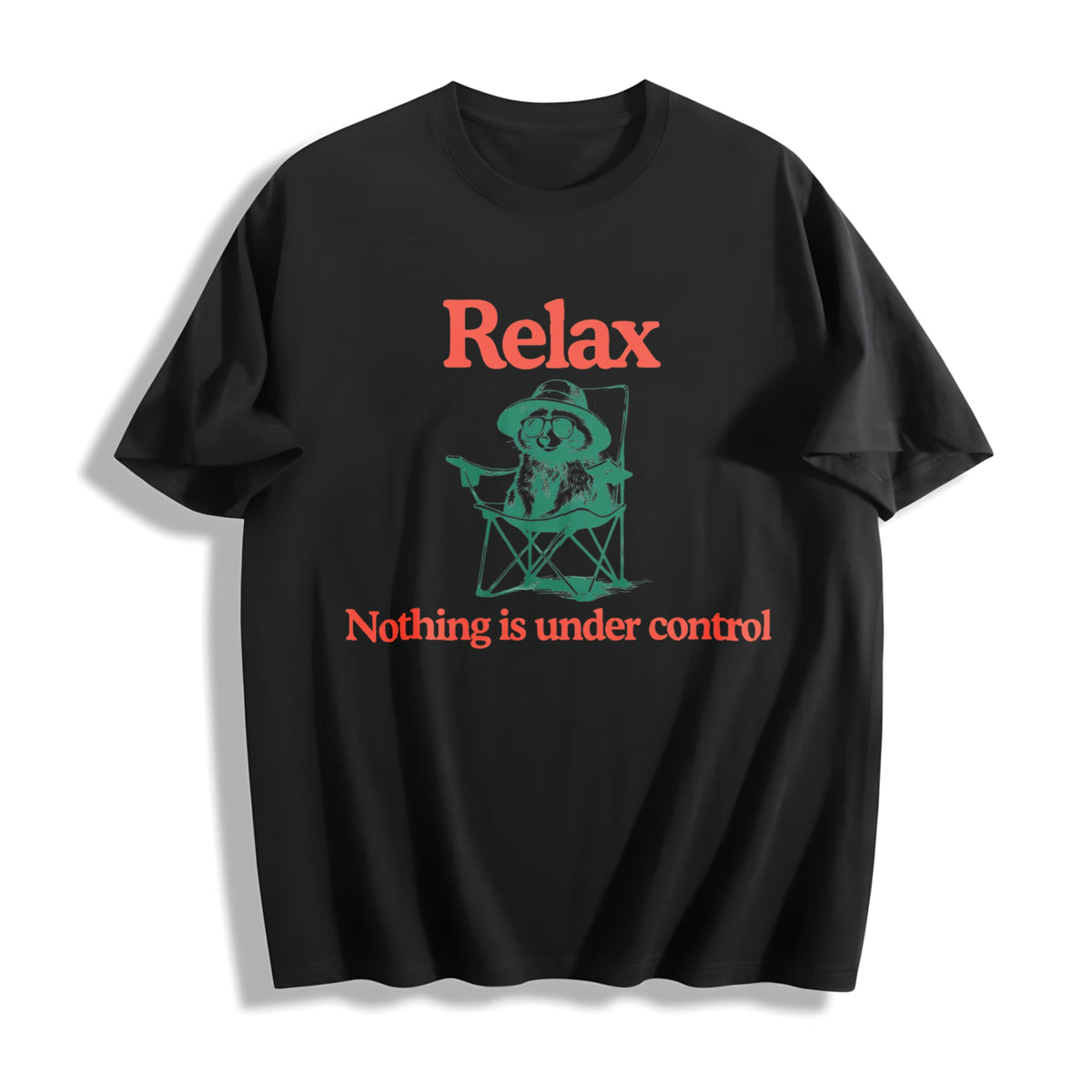 Chill Raccoon - Relax Nothing Is Under Control Trash Panda product image 1
