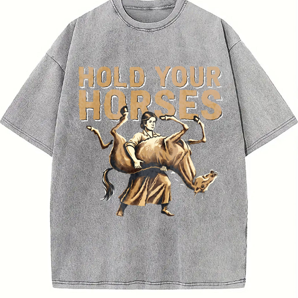 Funny Sarcastic Literal Hold Your Horses Strong Woman product image 5