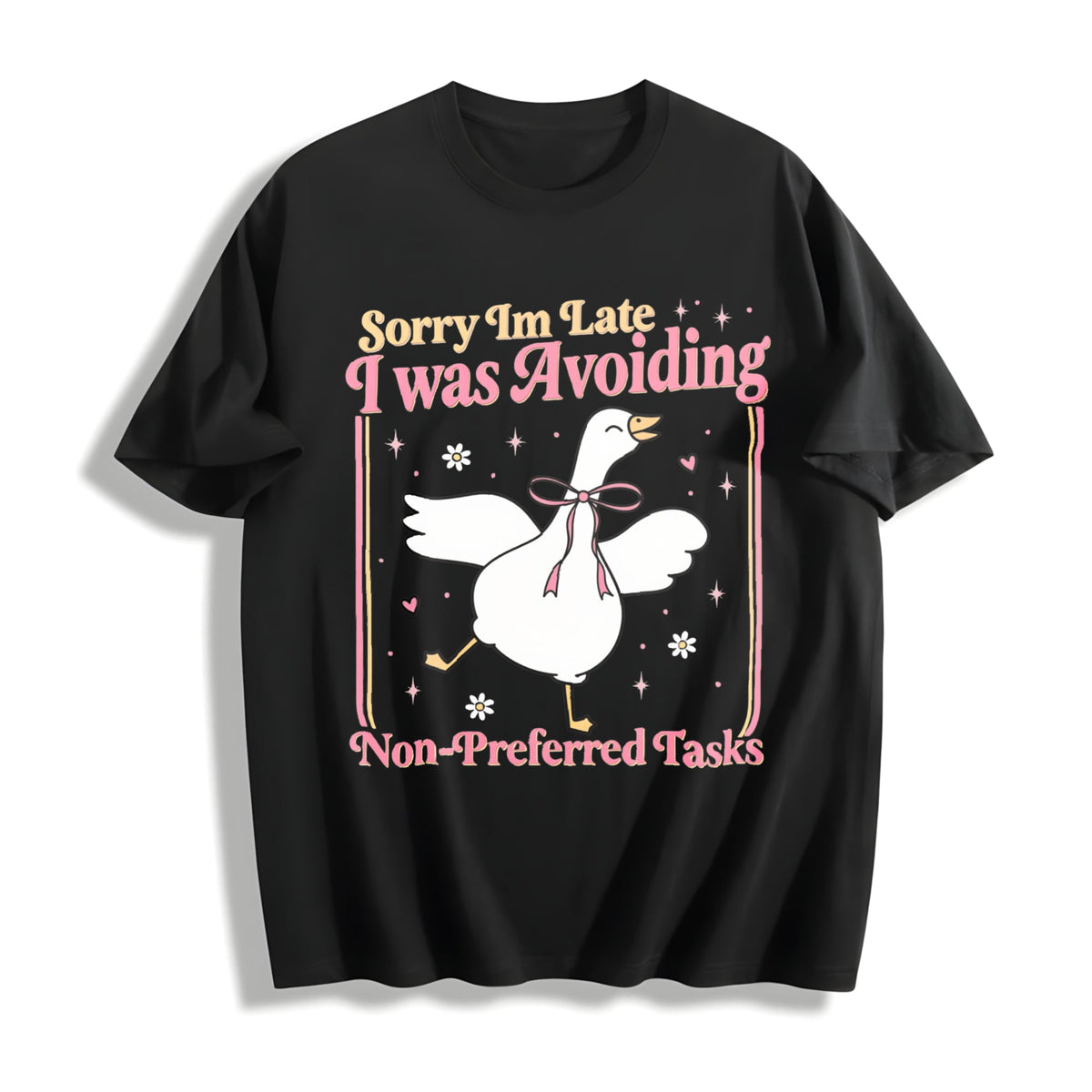 Sorry Im Late I Was Avoiding Non-preferred Tasks Cotton product image 1