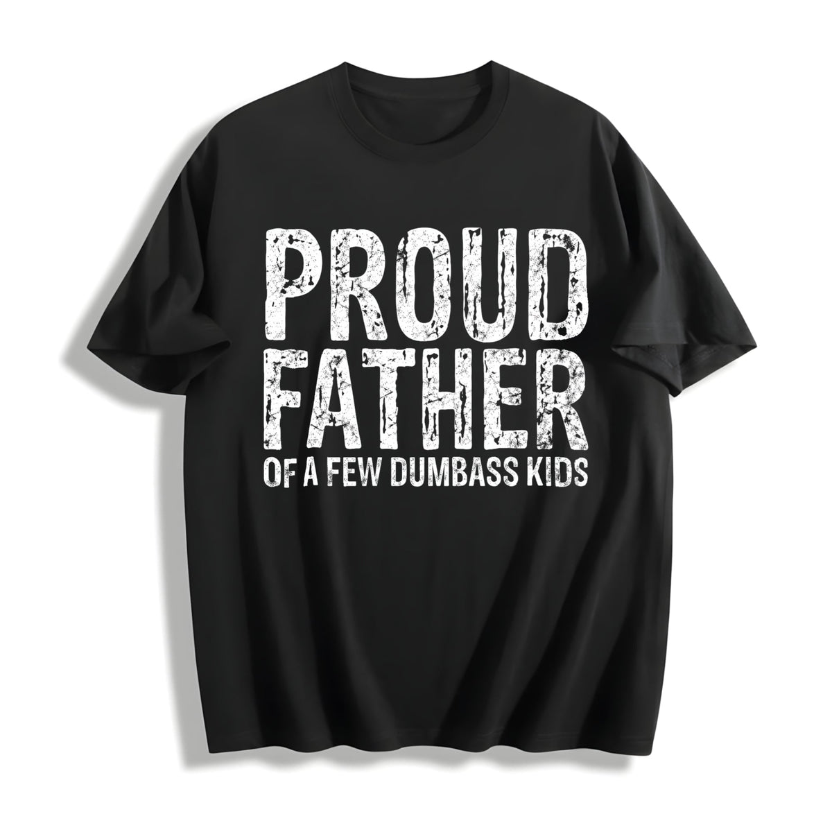 Proud Father Of A Few Dumbass Funny Fathers Day For Comfy product image 1