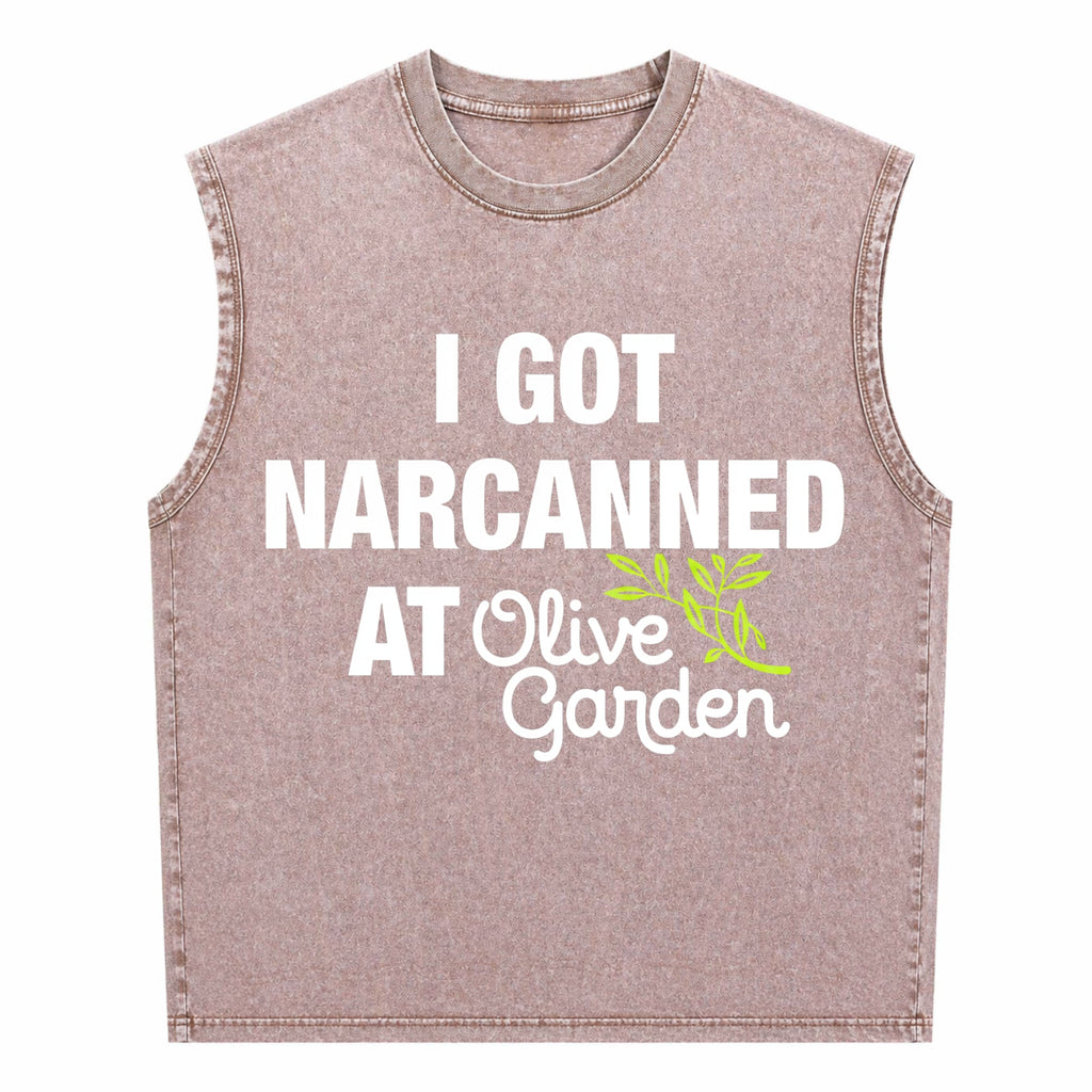 I Got Narcanned At Olive Garden - Funny Men's Washed Tank Top