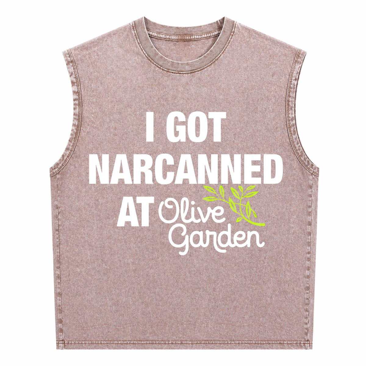 I Got Narcanned At Olive Garden - Funny Men's Washed Tank Top