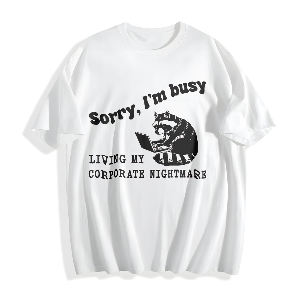 Corporate Nightmare Raccoon Funny Cotton T-Shirt product image 2