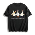 Off To Actively Monitor Goose Cotton T-Shirt product image 1