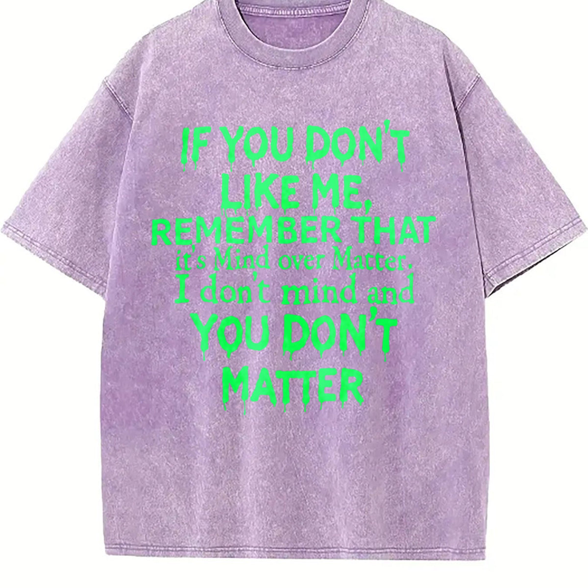 Mind Over Matter - Bold Statement With Text Vintage Washed product image 6