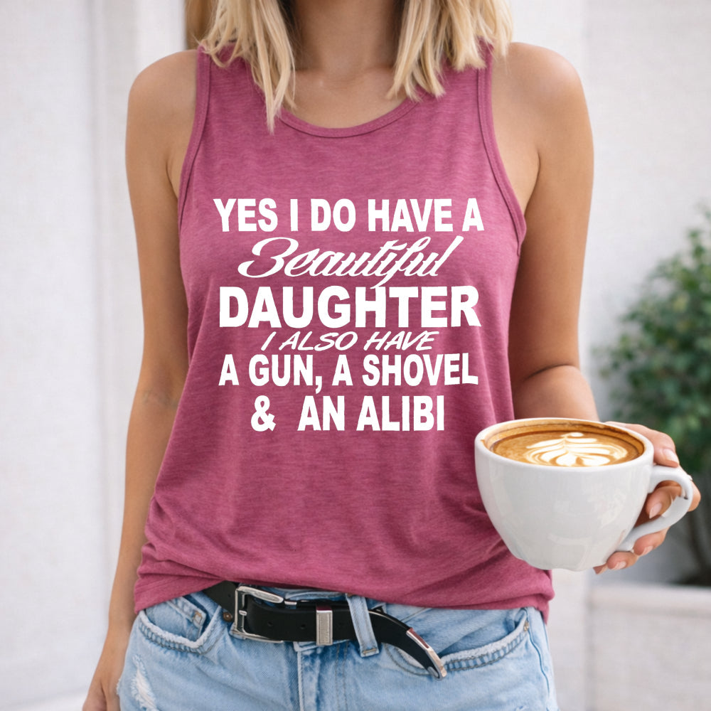 Beautiful Daughter Protective Parent Slogan Women's Tank Top