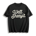 Well Sheeyit Cotton T-Shirt product image 1