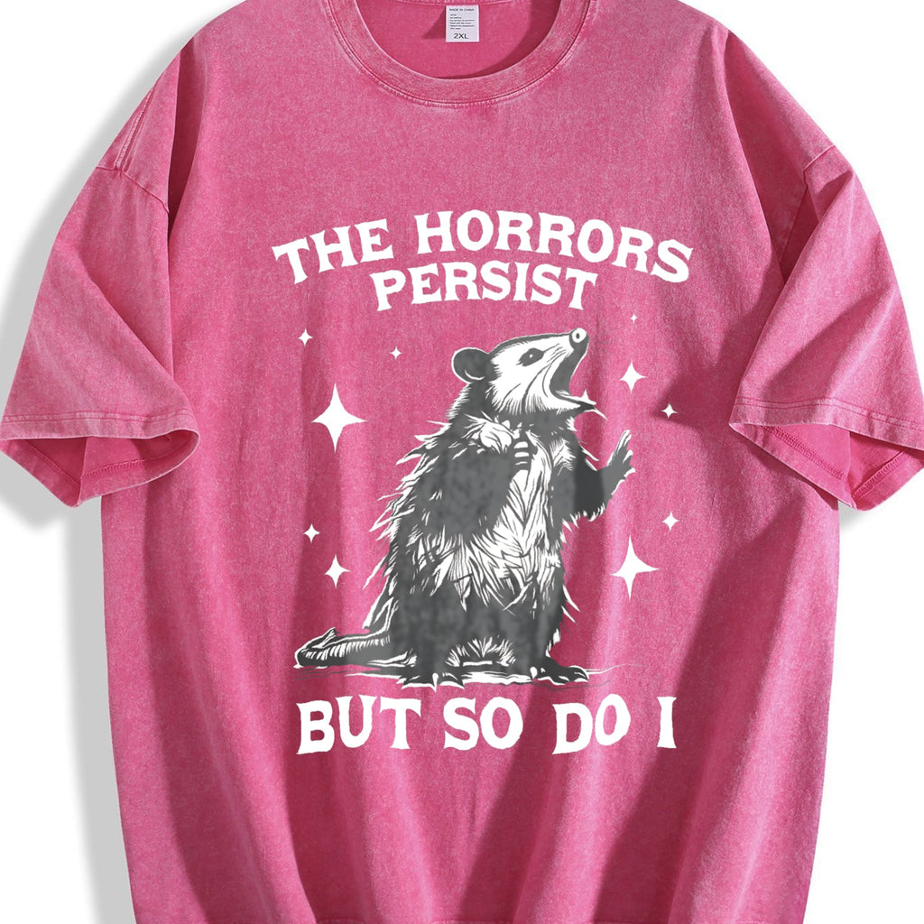 Horrors Persist But So Do I Possum Meme Vintage Washed product image 7