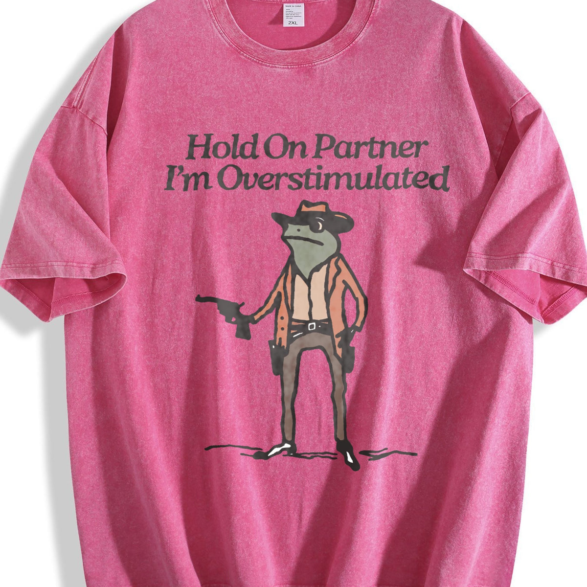 Hold On Partner I'm Overstimulated Vintage Washed T-Shirt product image 7