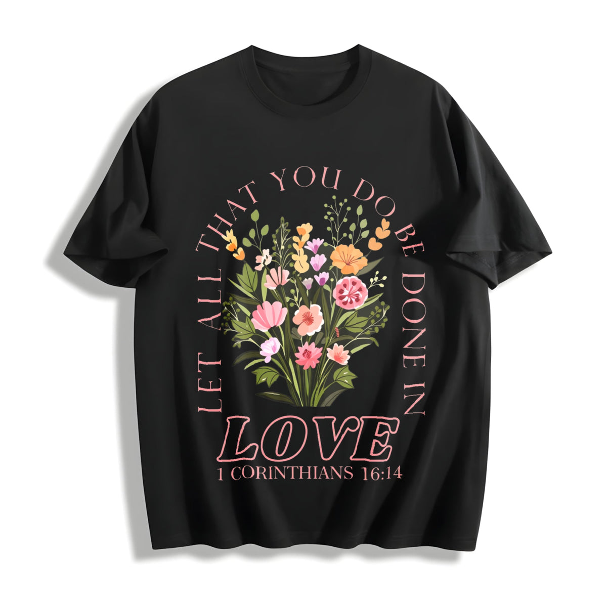 Verse - 1 Corinthians 16:14 Love Floral & Scripture Cotton product image 1