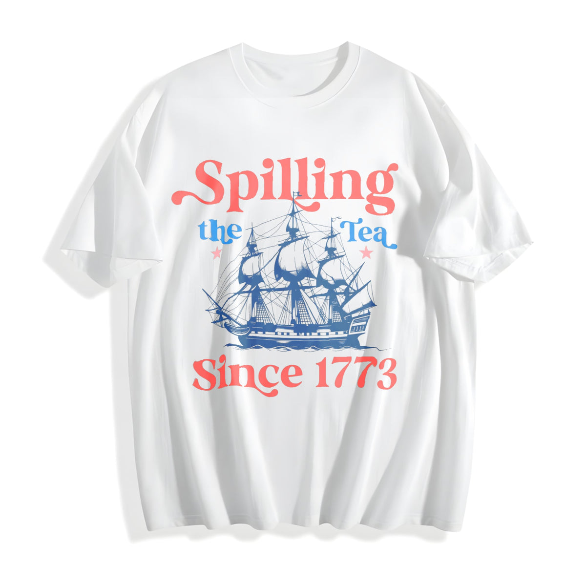 Spilling The Tea Since 1773 USA Patriotic Cotton T-Shirt product image 2