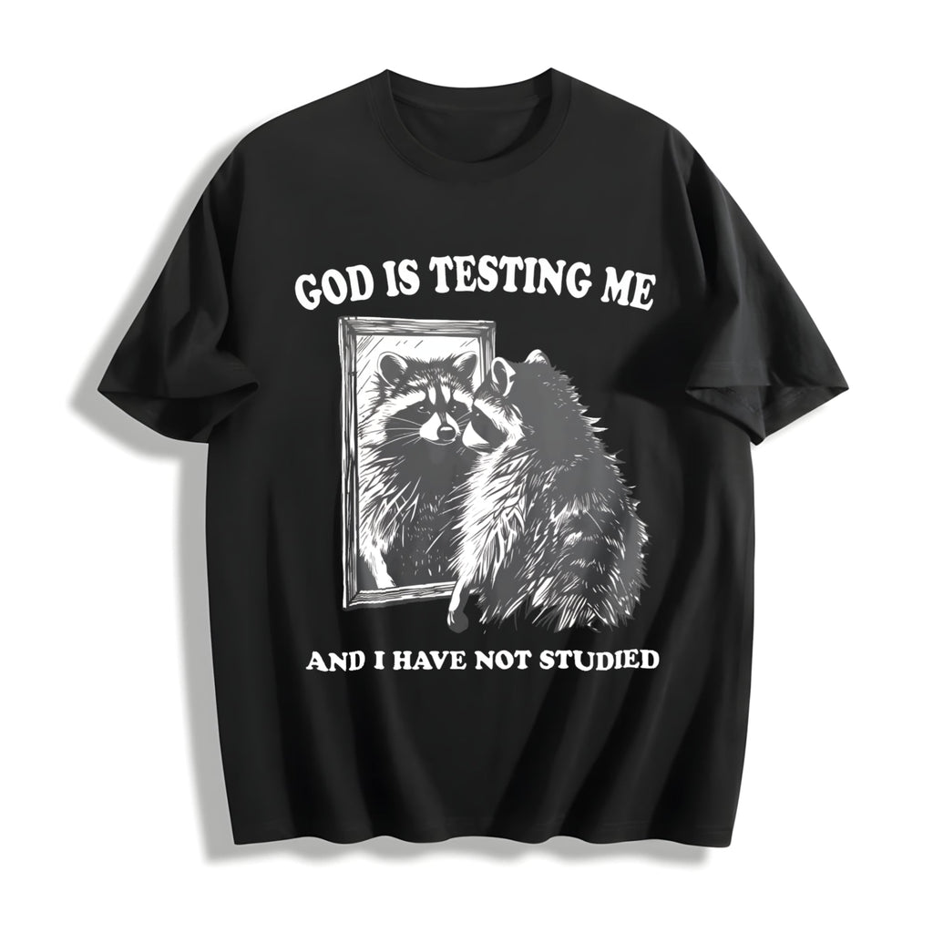 God Is Testing Me Cotton T-Shirt product image 1