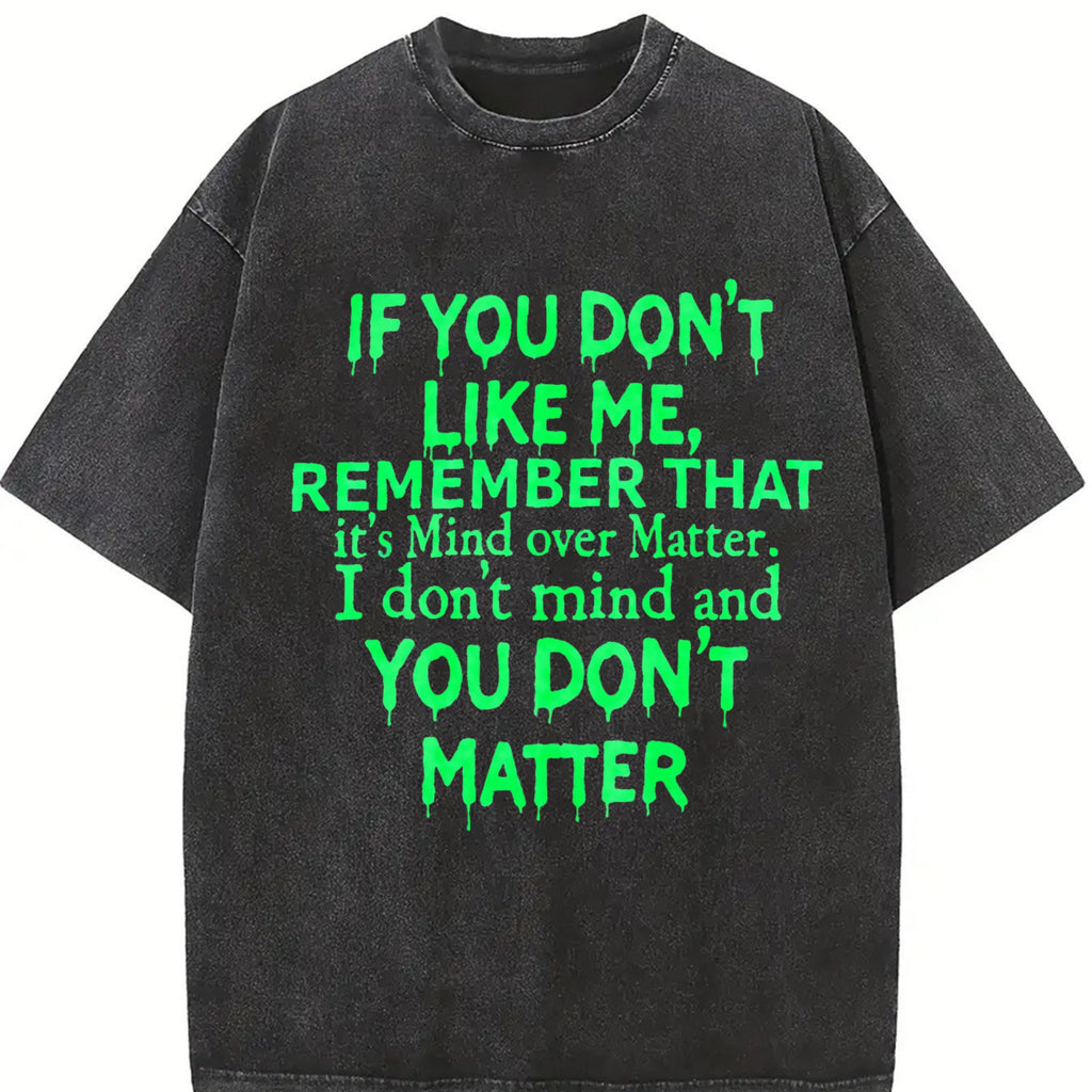 Mind Over Matter - Bold Statement With Text Vintage Washed product image 2