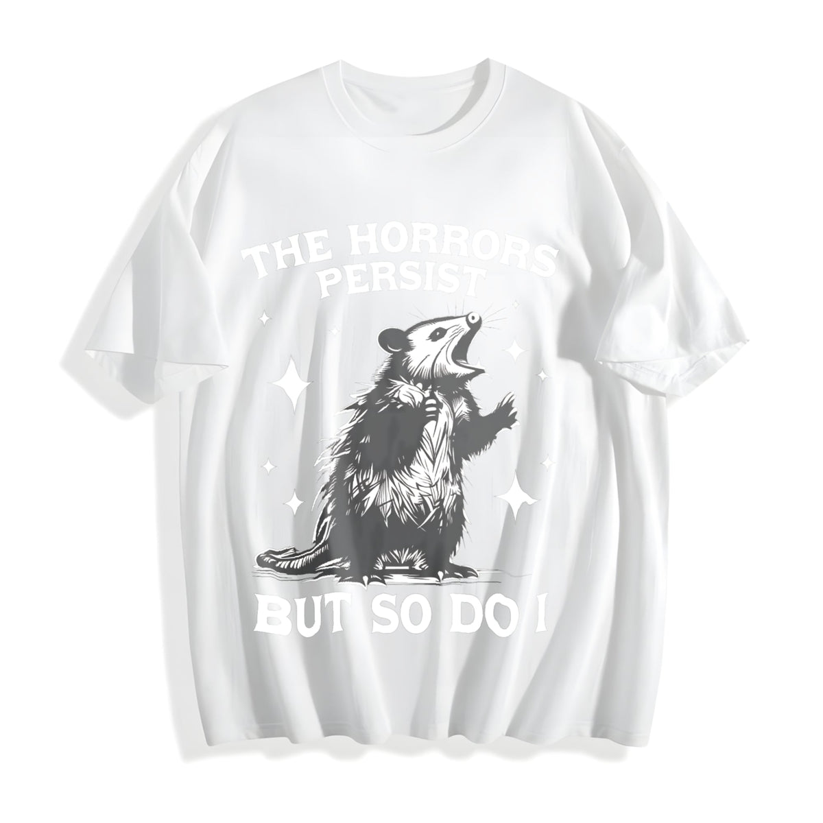 Horrors Persist But So Do I Possum Meme Cotton T-Shirt product image 2