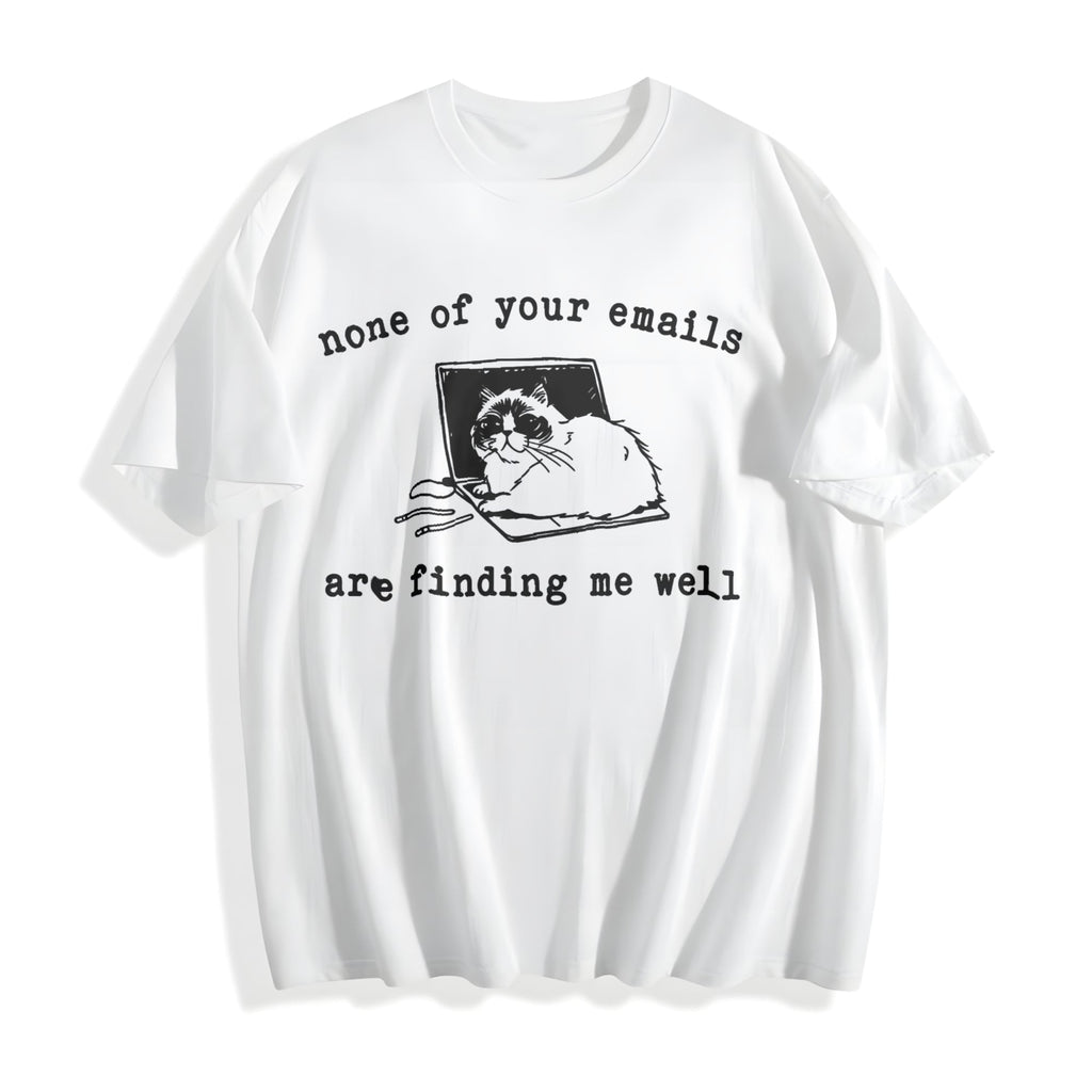None Of Your Emails Funny Cotton T-Shirt product image 2