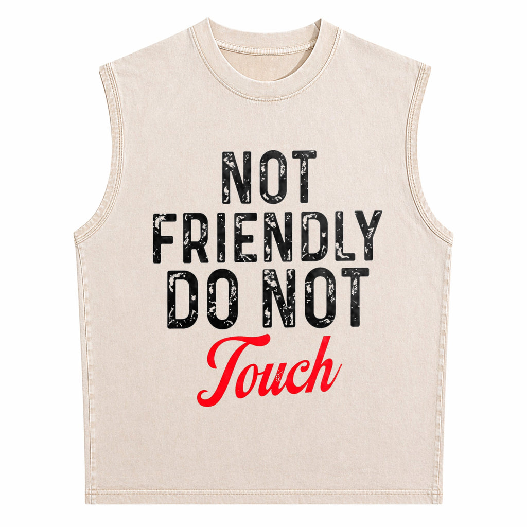 Not Friendly Do Not Touch Humorous Black Summer Men's Washed Tank Top