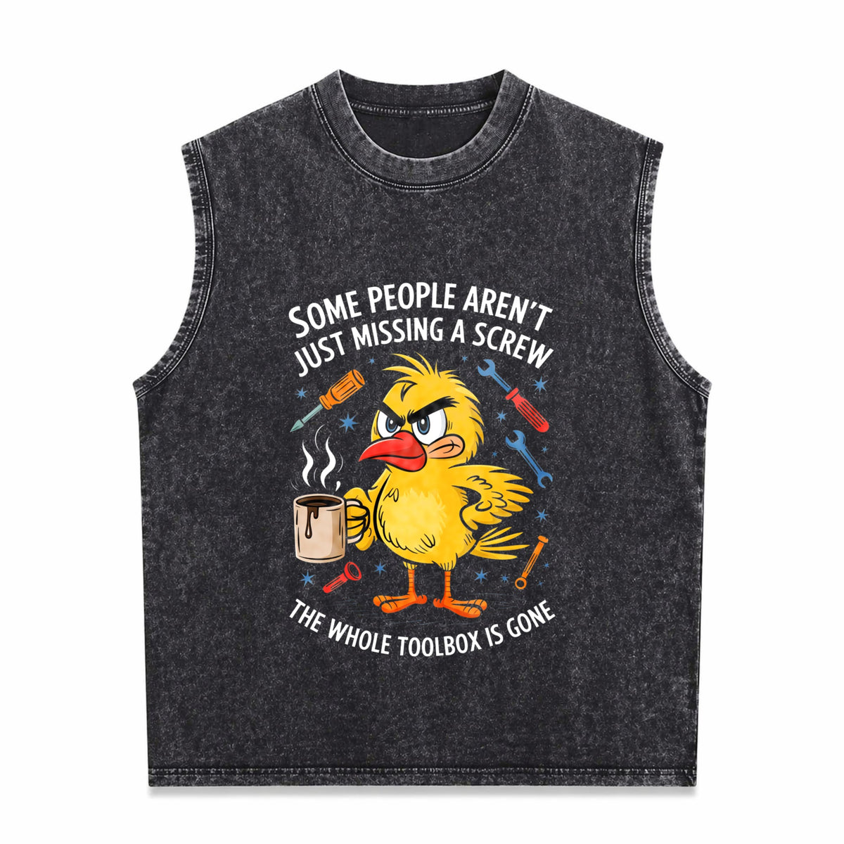 Some People Aren't Just Missing A Screw Men's Washed Tank Top