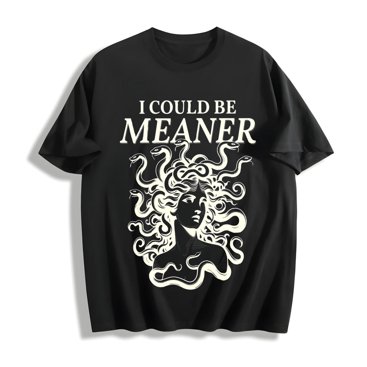 I Could Be Meaner Medusa Gorgon Cotton T-Shirt product image 1