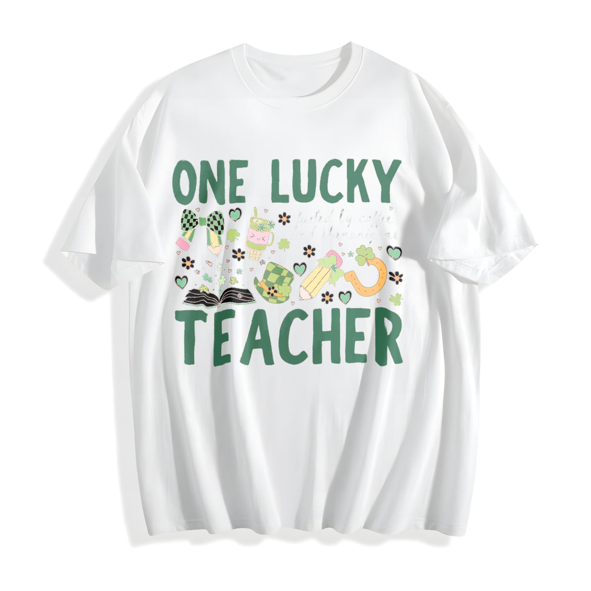 One Lucky Teacher St Patricks : 'fueled By Coffee And product image 2