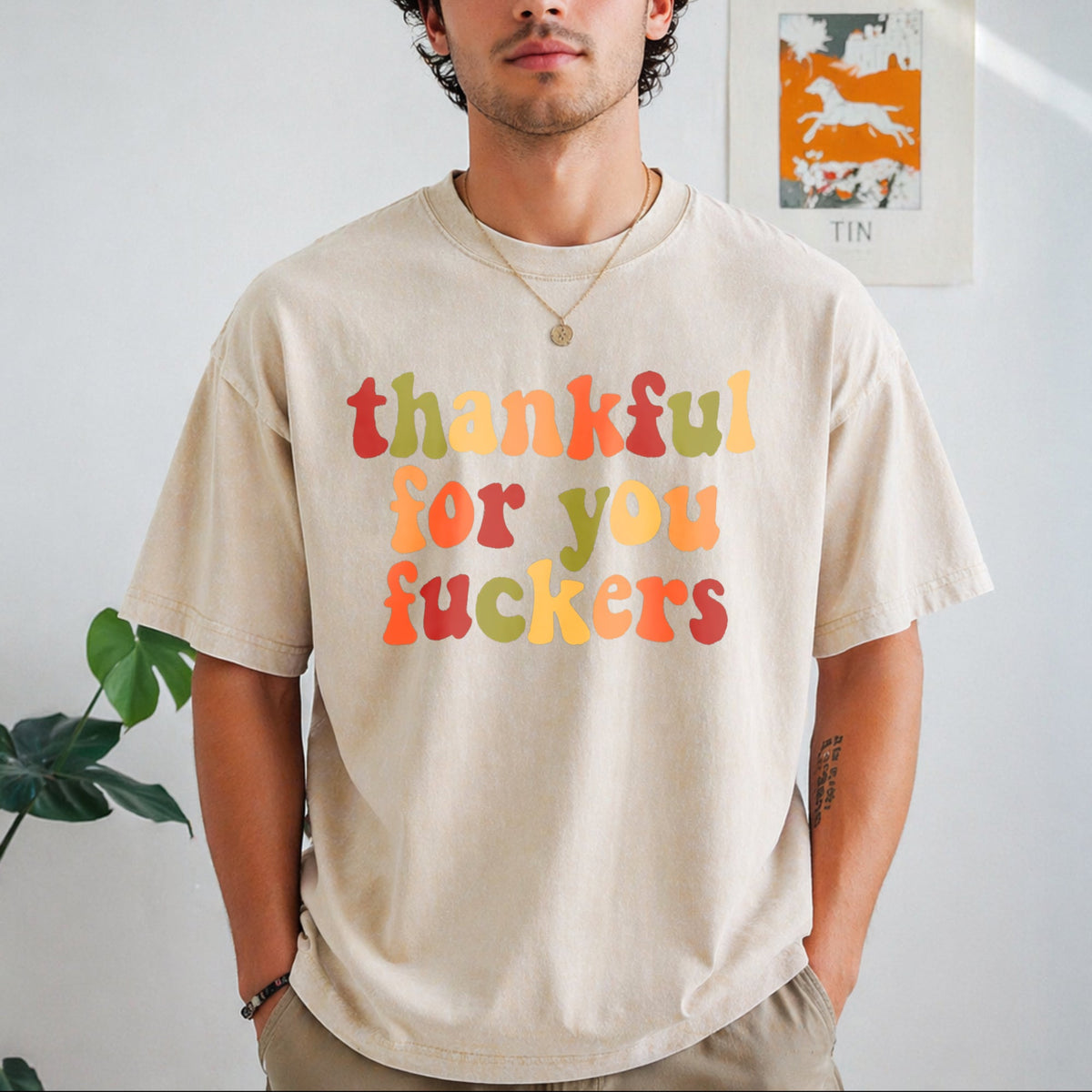 Thankful For You Fuckers Vintage Washed T-Shirt product image 1