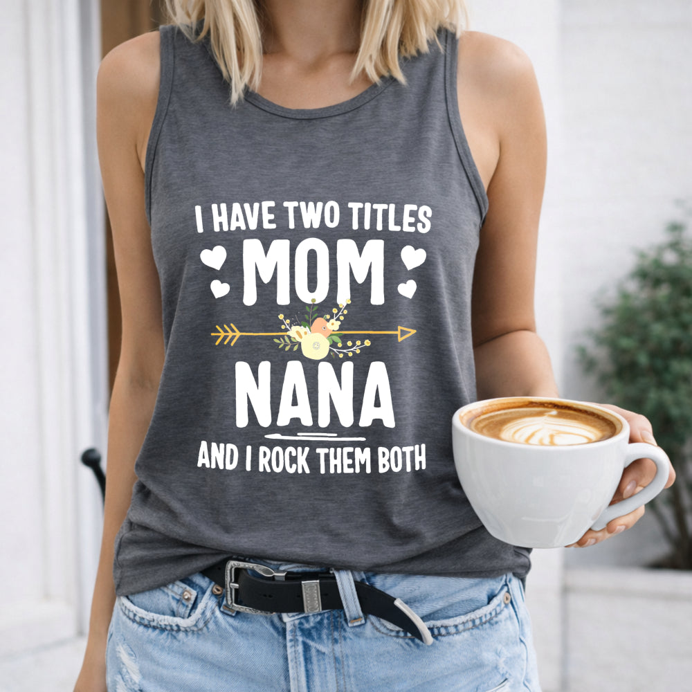 Mom Nana Women's Tank Top
