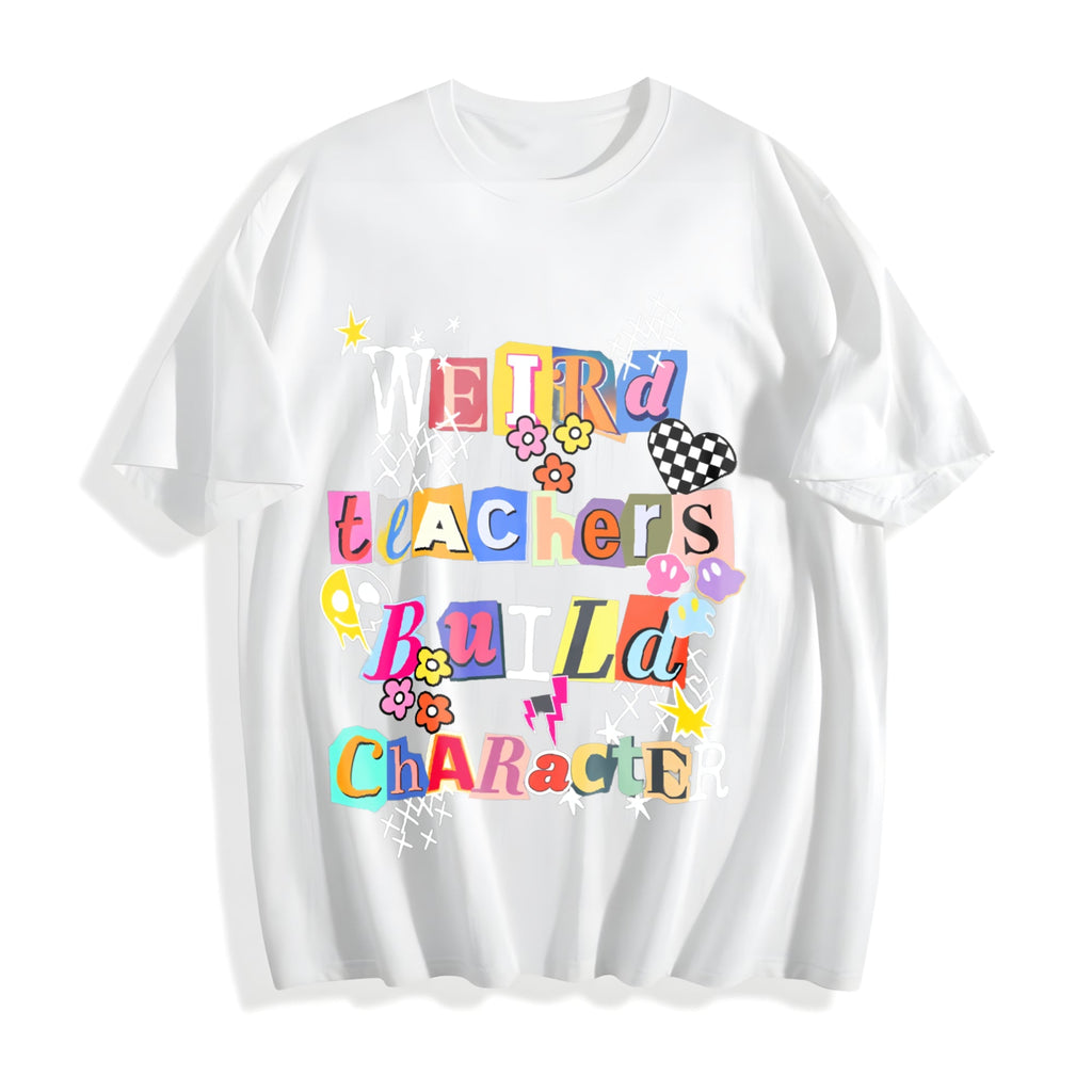 Weird Teachers Build Character Cotton T-Shirt product image 2