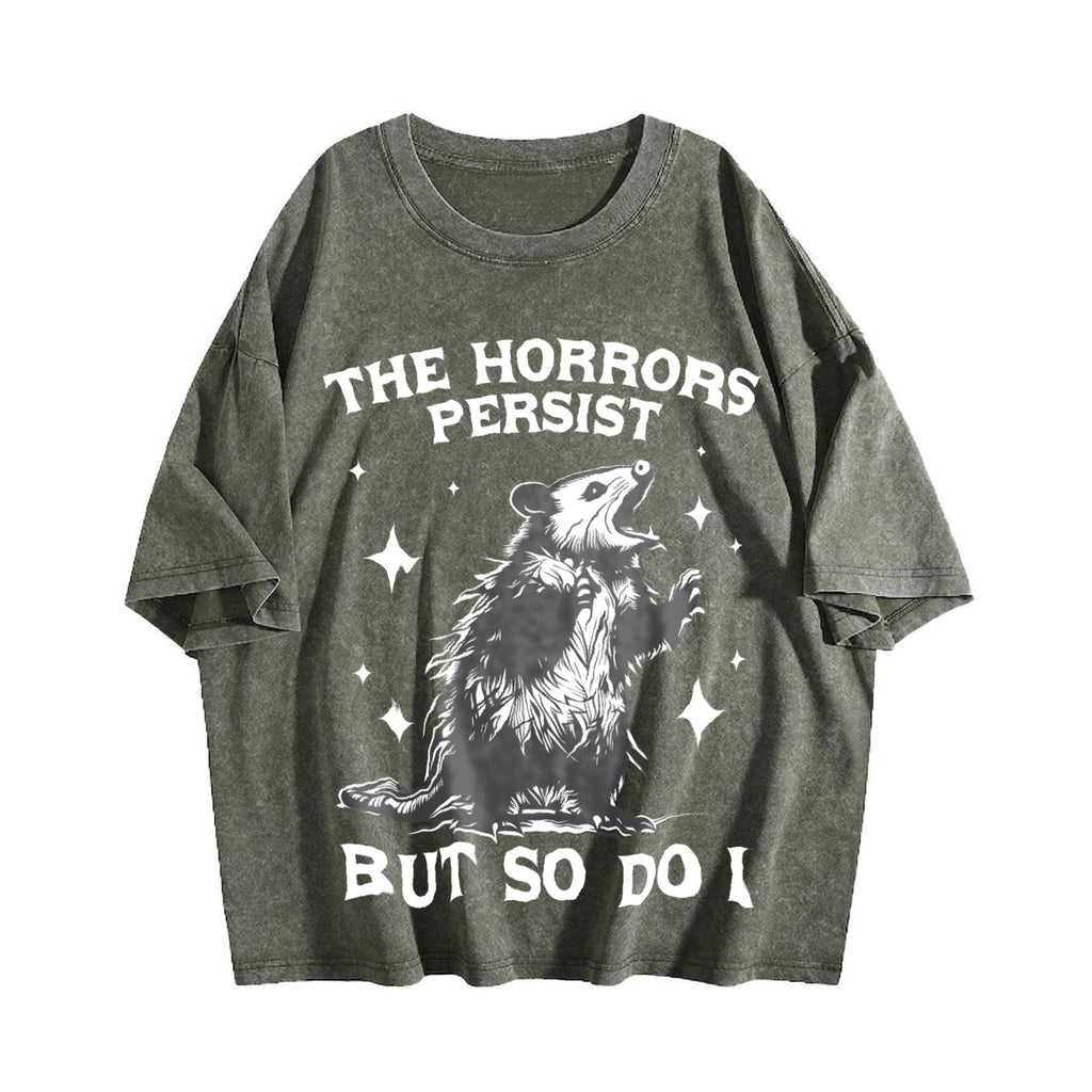 Horrors Persist But So Do I Possum Meme Vintage Washed product image 4