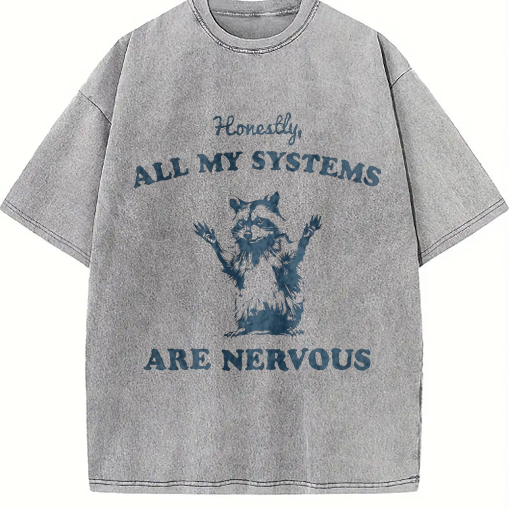 Honestly All My Systems Are Nervous Vintage Washed T-Shirt product image 5