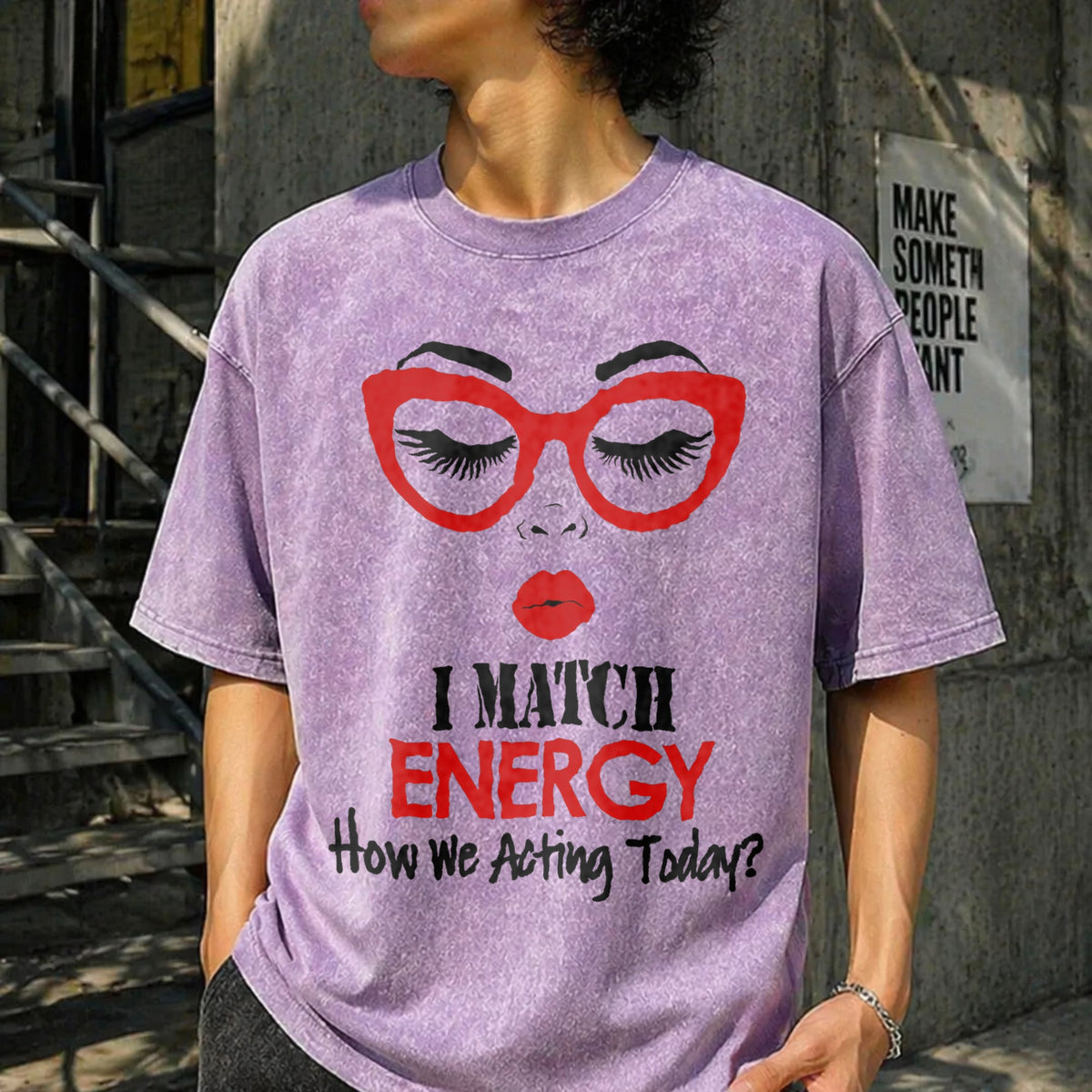 I Match Energy Slogan Vintage Washed T-Shirt product image 6
