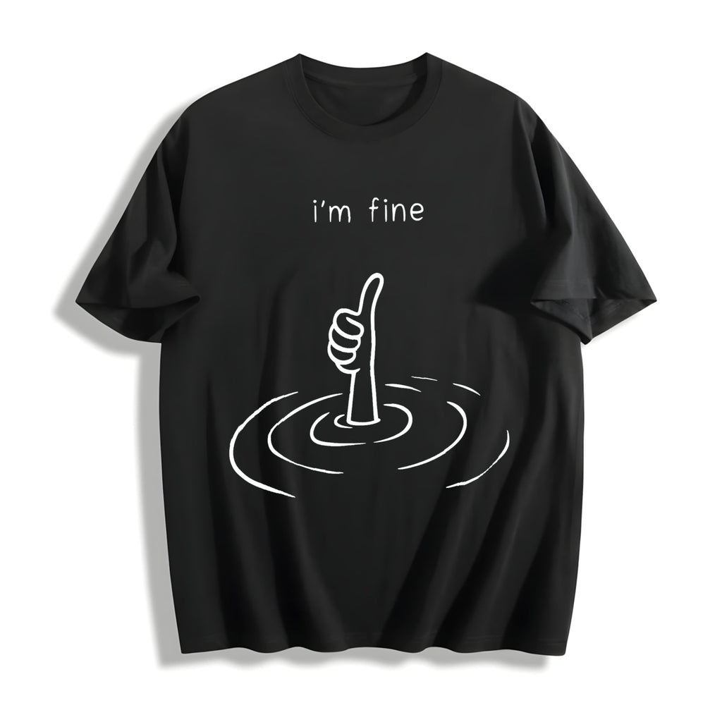 I'm Fine Cotton T-Shirt product image 1
