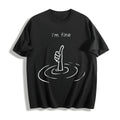 I'm Fine Cotton T-Shirt product image 1