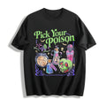 Pick Your Poison Cotton T-Shirt product image 1