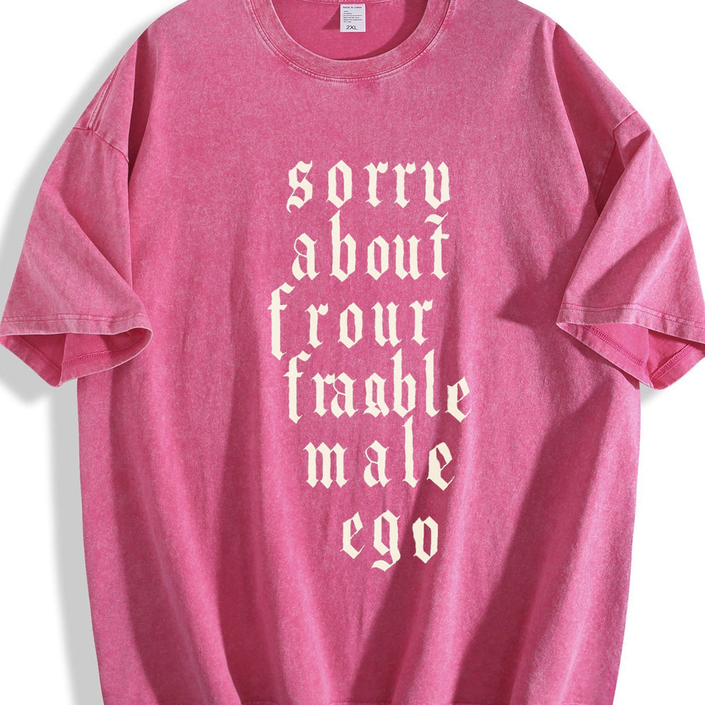 Sorry About Your Fragile Male Ego Vintage Washed T-Shirt product image 5
