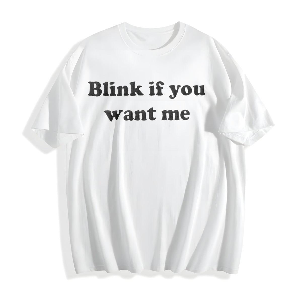 Blink If You Want Me - Y2K Funny Meme Cotton T-Shirt product image 2