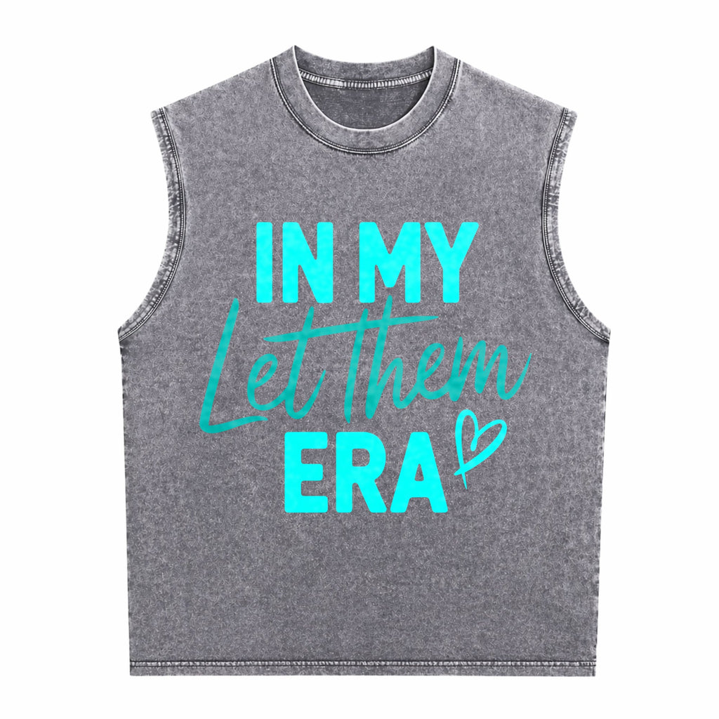 In My Let Them Era Men's Washed Tank Top