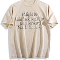 Bold Cursive Of White Text On The Front: I Might Vintage product image 1