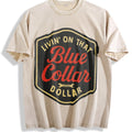 Living On That Blue Collar Dollar Western Cowboy Funny product image 1