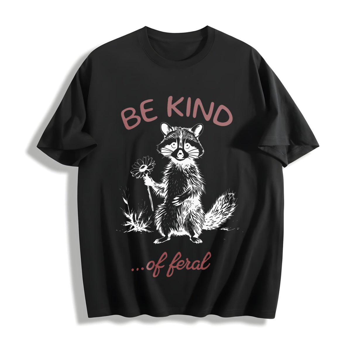 Be Kind Of Feral Racoon Cotton T-Shirt product image 1
