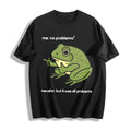 Funny Frog Me No Problemo Narrator: But It Was All Cotton product image 1