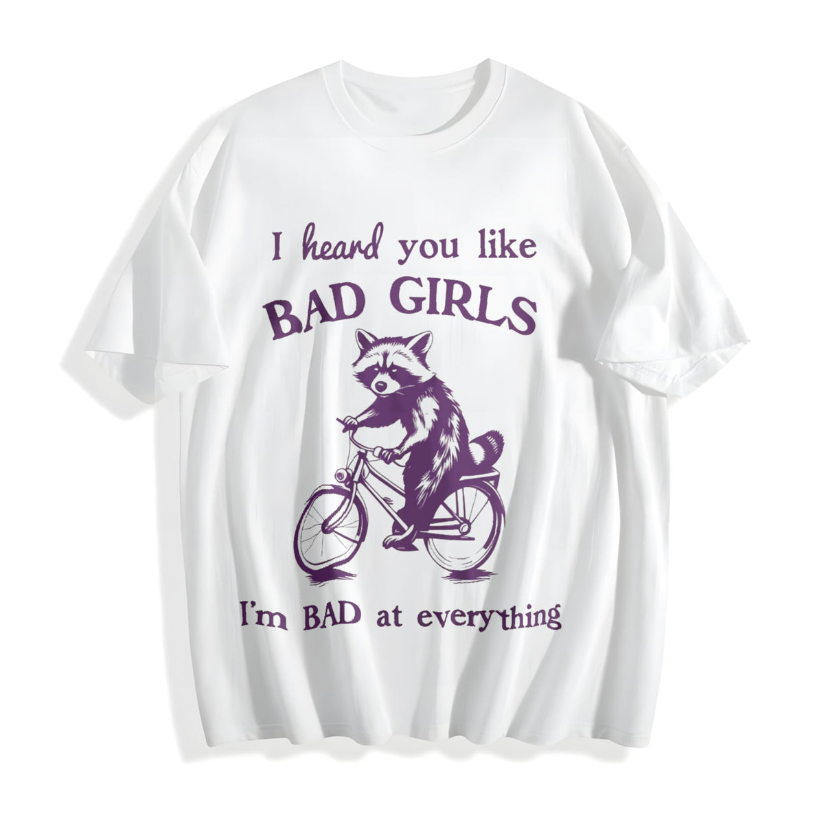 I Heard You Like Bad Girls Cotton T-Shirt product image 2