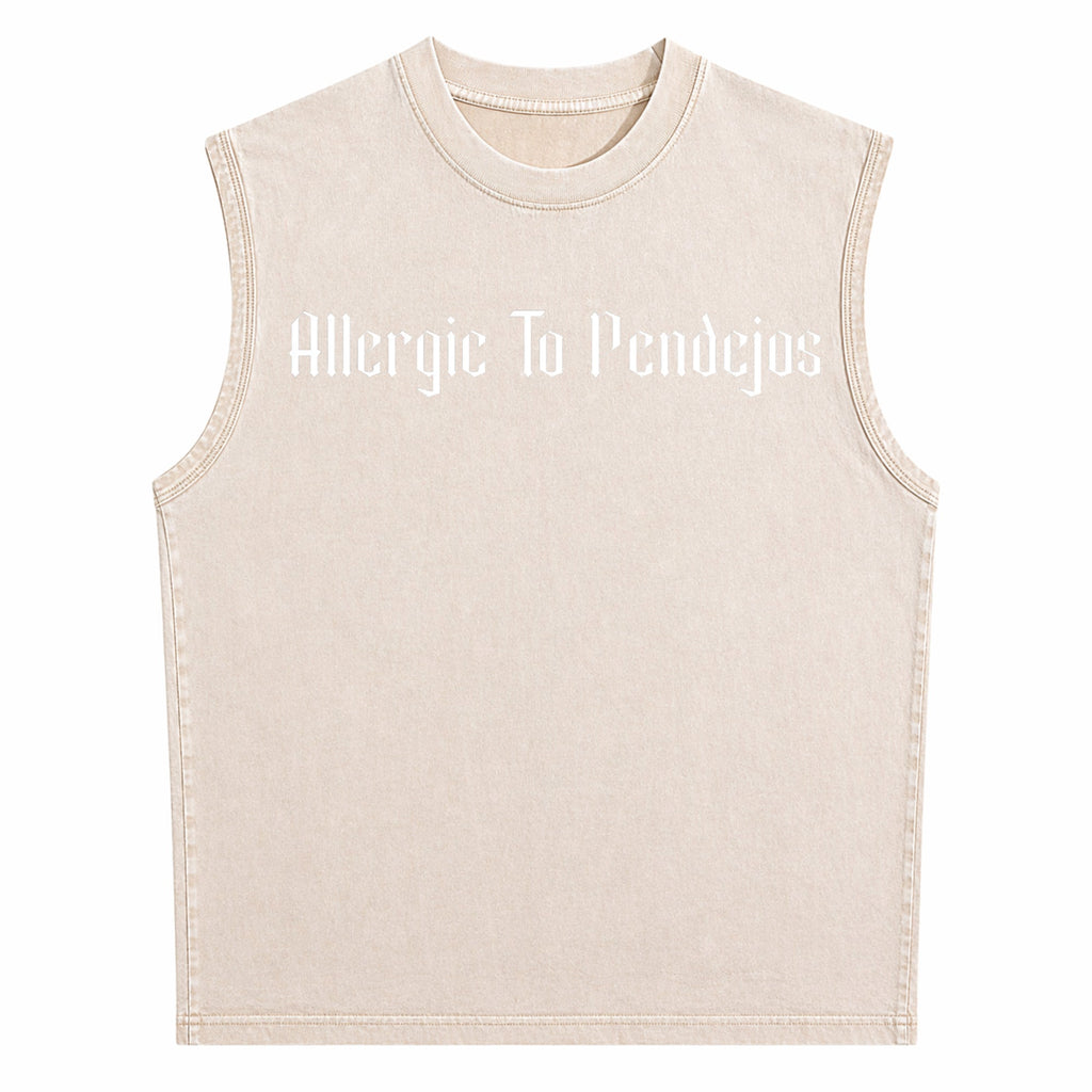 Allergic To Pendejos Latin Spanish Slang Funny Sarcastic Men's Washed Tank Top