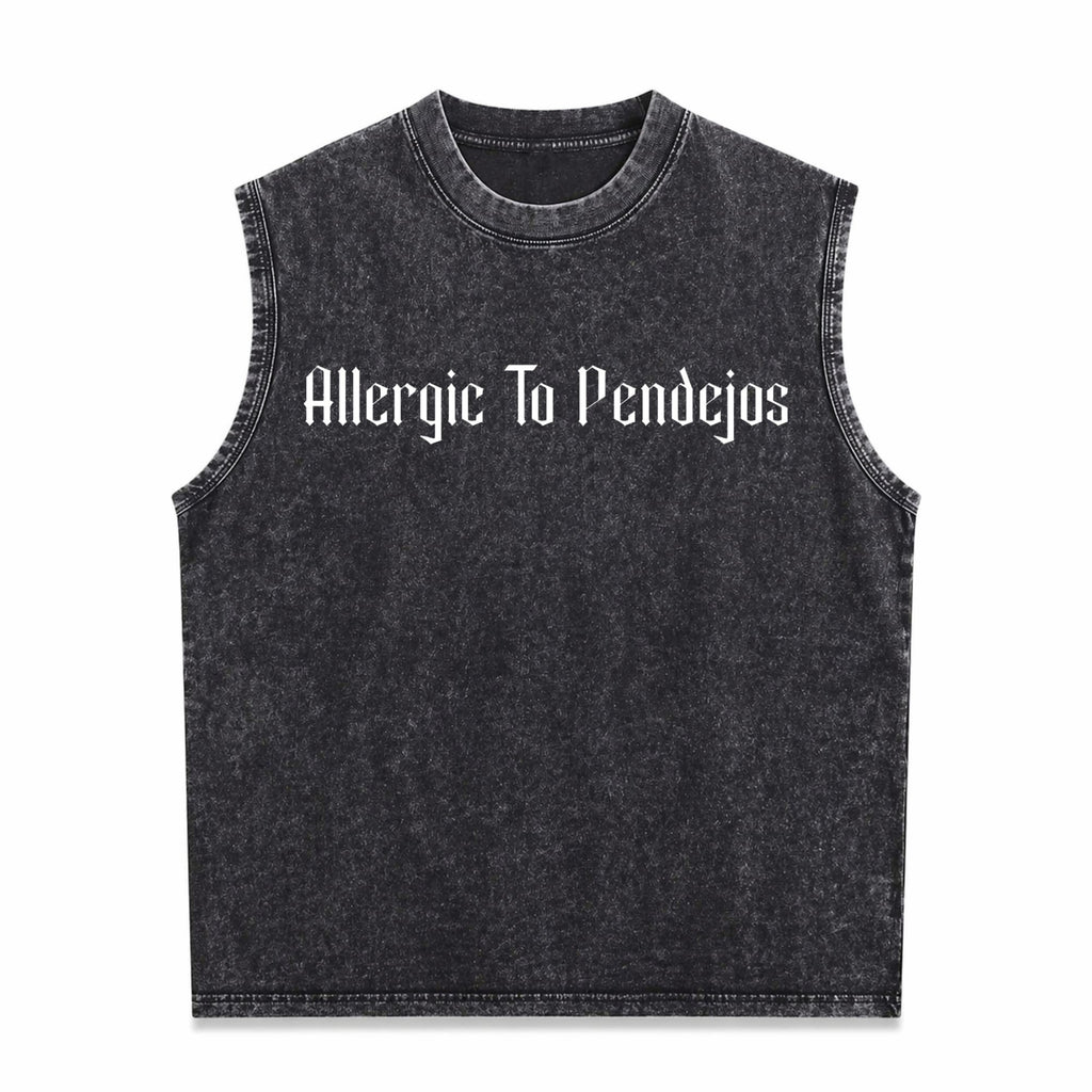 Allergic To Pendejos Latin Spanish Slang Funny Sarcastic Men's Washed Tank Top