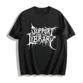 Grunge - T - With Support Your Local Library Text Cotton product image 1