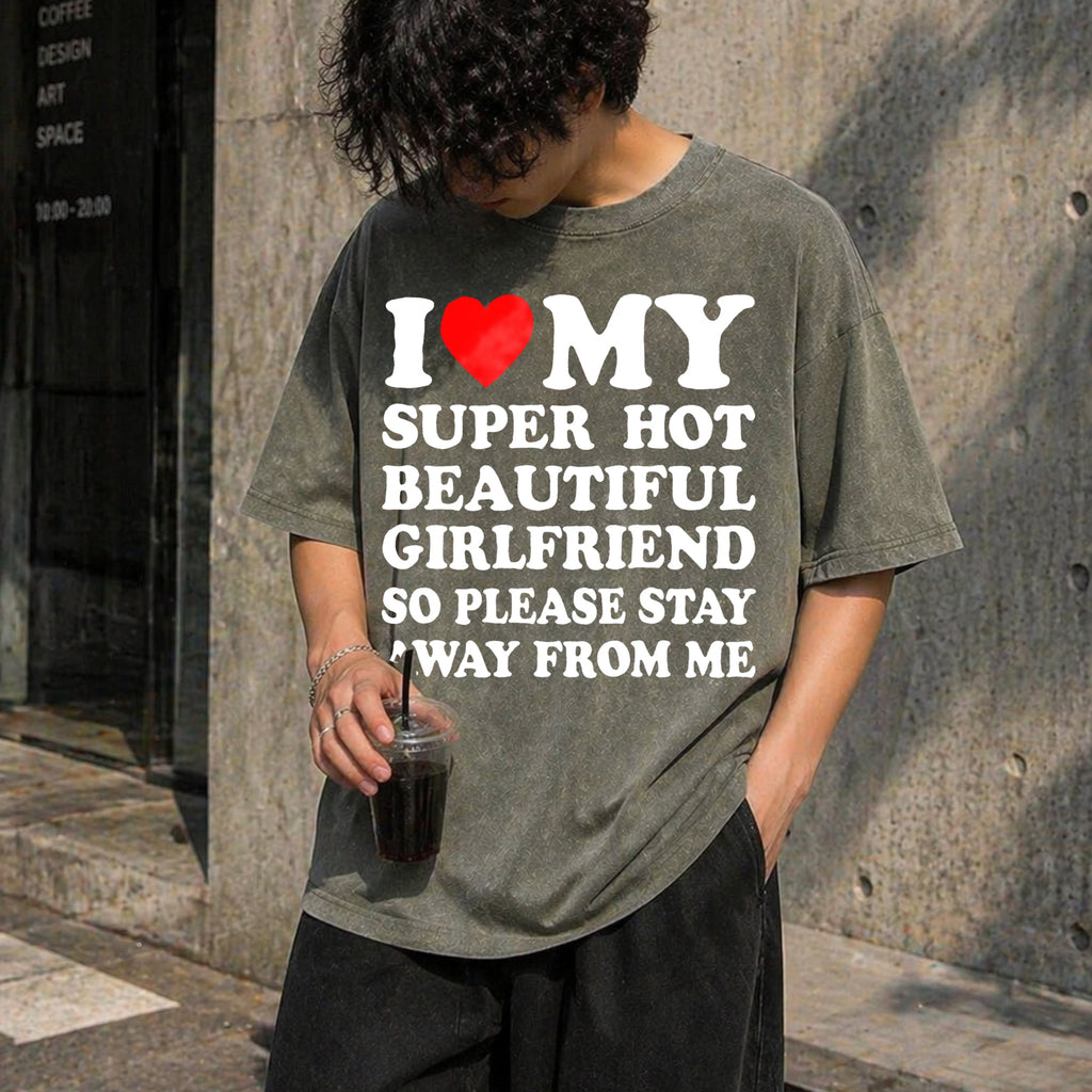 I Love My Super Hot Beautiful Classic Vintage Washed T-Shirt product image 4