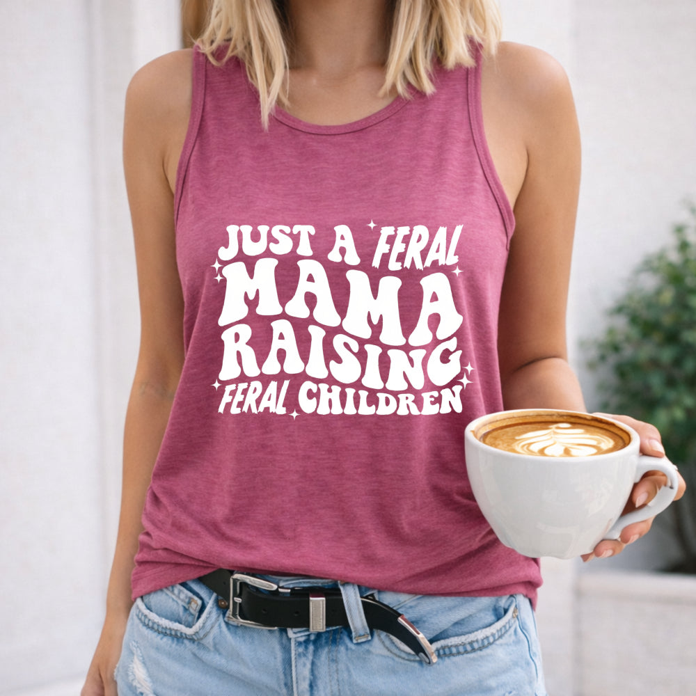 Just A Feral Mama Raising Feral - Black Women's Tank Top