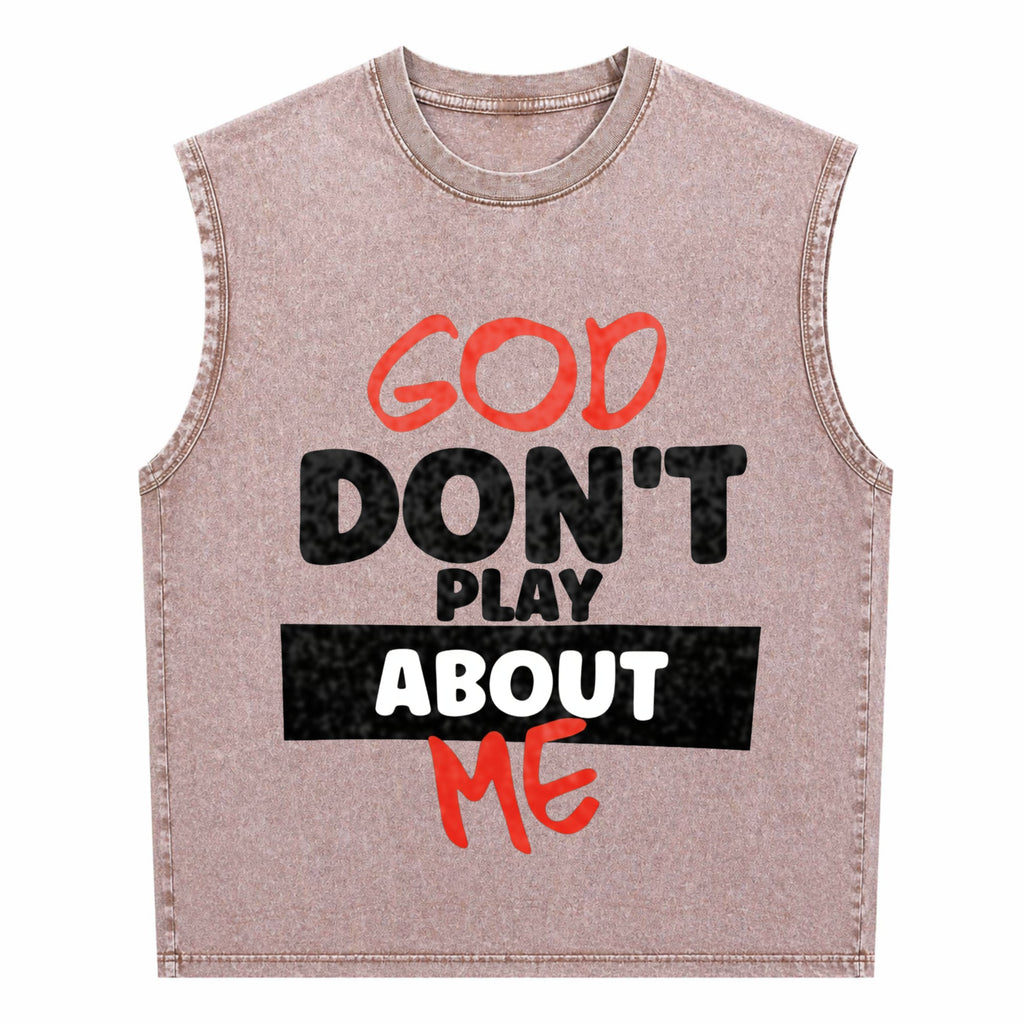 God Don't Play About Me Men's Washed Tank Top