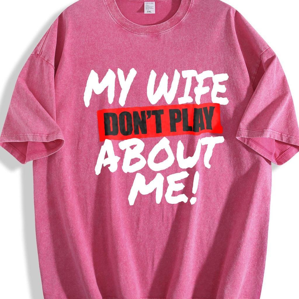 Funny Husband My Wife Don't Play About Me Vintage Washed product image 7