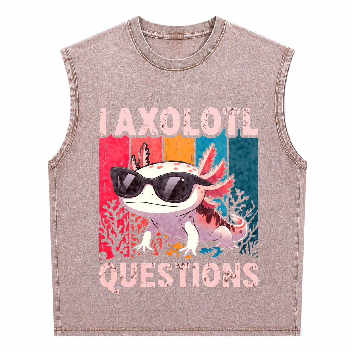 I Axolotl Questions - Fun With Bold Colorful Men's Washed Tank Top